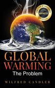 Global Warming: The Problem (en Inglés)