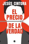 El Precio de la Verdad (in Spanish)