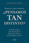 Pensamos tan Distinto? Respuestas, Sueños y Reflexiones