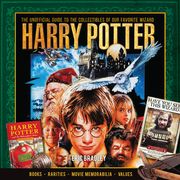 Harry Potter - The Unofficial Guide to the Collectibles of Our Favorite Wizard (en Inglés)
