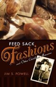 feed sack fashion (en Inglés)