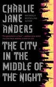 The City in the Middle of the Night (en Inglés)