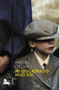 Mi Idolatrado Hijo Sisí