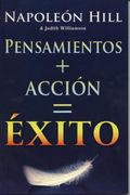 Pensamiento + Accion = Exito