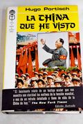 La China que he Visto