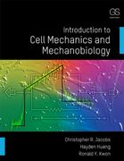 Introduction to Cell Mechanics and Mechanobiology (en Inglés)