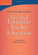 Cambridge Guide to Second Language Teacher Education (en Inglés)