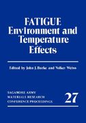 fatigue: environment and temperature effects (en Inglés)