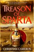 Treason of Sparta: The Brand New Book from the Master of Historical Fiction! (en Inglés)