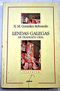 Lendas Galegas de Tradicion Oral (5ª ed) (en Gallego)