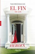 El fin de los héroes