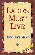 ladies must live