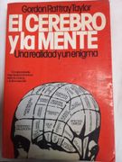 El Cerebro Y La Mente