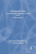 International Studies: An Interdisciplinary Approach to Global Issues (en Inglés)