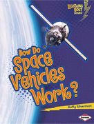 how do space vehicles work? (en Inglés)