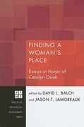 finding a woman's place: essays in honor of carolyn osiek, r.s.c.j.
