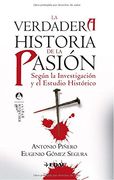 La Verdadera Historia de la Pasión