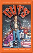 Guts-An Illustrated Novel (en Inglés)