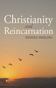 Christianity and Reincarnation (en Inglés)