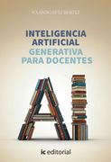 Inteligencia artificial generativa para docentes (in Spanish)