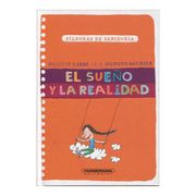 Pildoras de Sabiduria: El Sueño y la Realidad