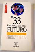 Las 33 Carreras con mas Futuro