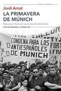 La Primavera De Munich (.)