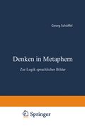 Denken in Metaphern: Zur Logik Sprachlicher Bilder (en Alemán)