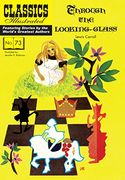 Through the Looking Glass (Classics Illustrated) 