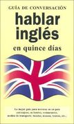 Hablar Inglés en Quince Días