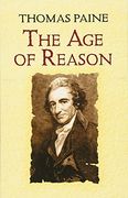 The age of Reason,Being an Investigation of True and Fabulous Theology 