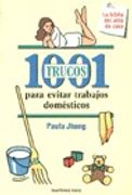 1001 Trucos Para Evitar Trabajos Domesticos