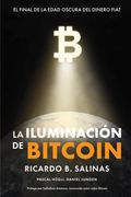La iluminación de Bitcoin: El final de la Edad Oscura del dinero Fiat