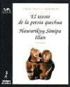 El Tesoro de la Poesia Quechua: Hawarikuy Simipa Illan