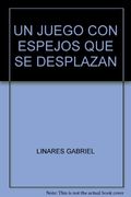 Un Juego Con Espejos Que Se Desplazan: Jorge Luis Borges Y El Monólogo Dramático