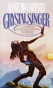 Crystal Singer (Crystal Singer Trilogy) (en Inglés)