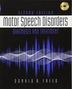 Motor Speech Disorders: Diagnosis & Treatment (en Inglés)