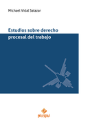 Estudios sobre derecho procesal de trabajo