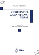 Génesis del garantismo penal el poder de castigar en la filosofía de la Ilustración (in Spanish)