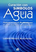 Curación con Símbolos y Agua Mediante el Método Praneohom