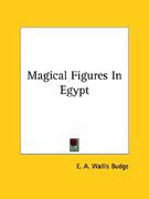 magical figures in egypt (en Inglés)