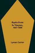 Agriculture in Virginia, 1607-1699