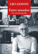 Entre Mundos. Una Autobiografía