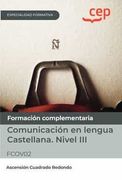 (Fcov02) Manual Comunicacion en Lengua Castellana. Nivel iii Especialidades Formativas