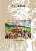 Ayüeimi (in Spanish)