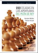 222 Celadas en las Aperturas del Peón de rey (Jaque Mate)