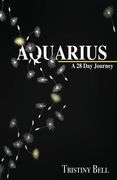 Aquarius: 28 Day Journey (en Inglés)