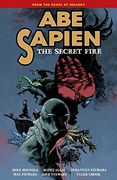 Abe Sapien Volume 7: The Secret Fire (en Inglés)