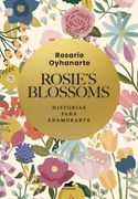 ROSIE’S BLOSSOMS (in Spanish)