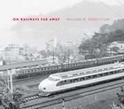 On Railways far Away (en Inglés)